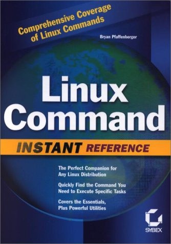 Linux Command Instant Reference (Command Reference)(Refurbished)